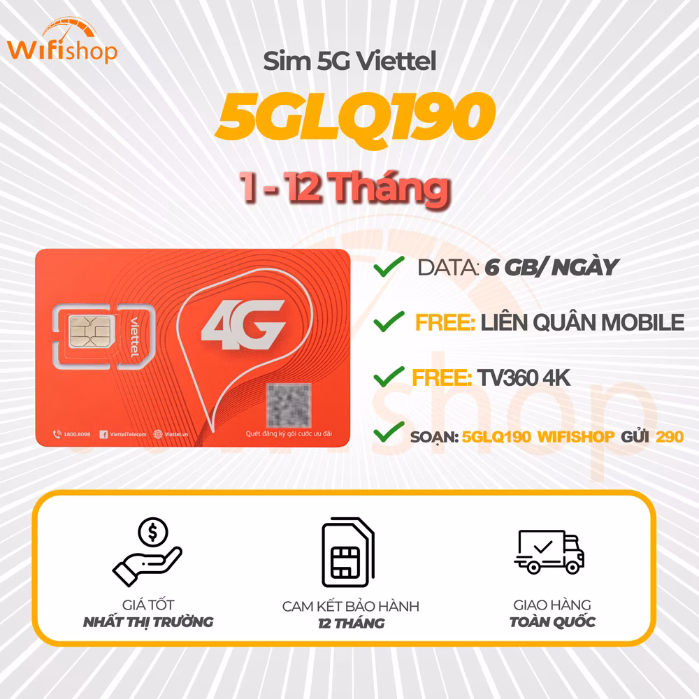 SIM 5G Viettel 5GL190 Gói cước 5G miễn phí sử dụng Liên Quân Mobile